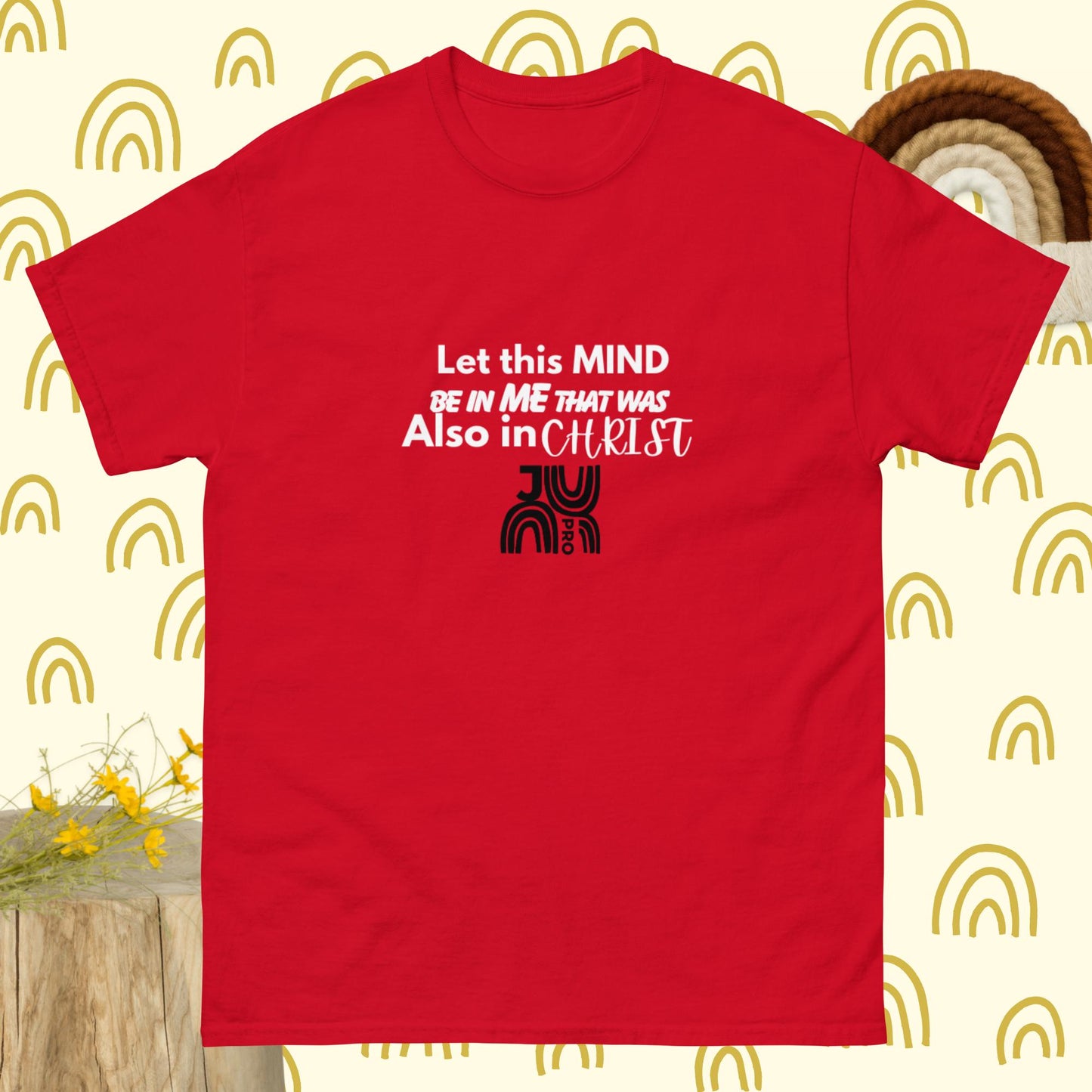 J. Pro Men's Faith Tee - The mind of Christ