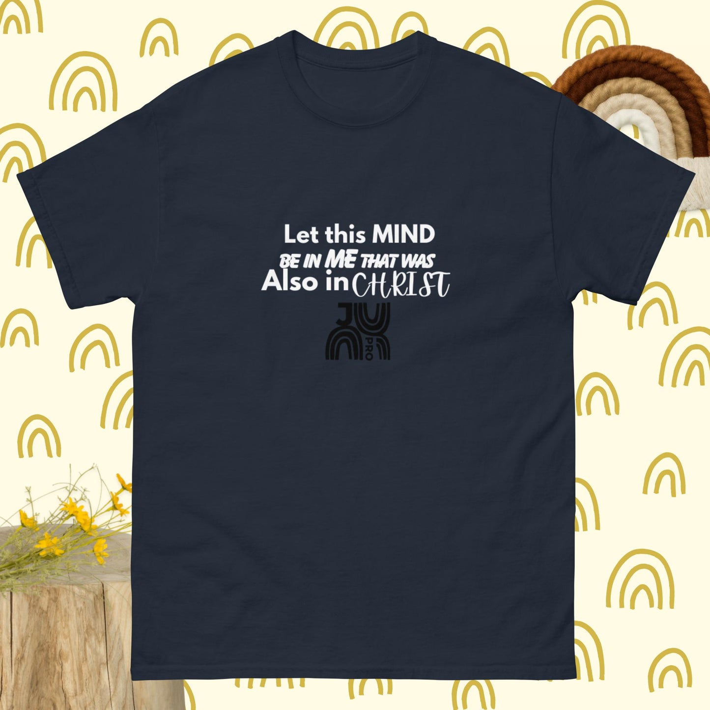 J. Pro Men's Faith Tee - The mind of Christ